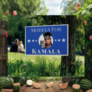 Models For Kamala Yard Sign