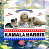 My President My Future Dogs And Cats For Kamala Harris Yard Sign