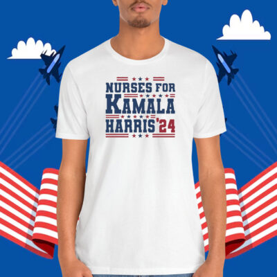 Nurses For Kamala Harris 24 Shirt