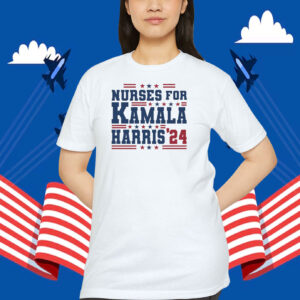 Nurses For Kamala Harris 24 Shirt