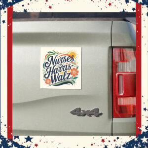 Nurses for Kamala Harris Walz Car Magnets