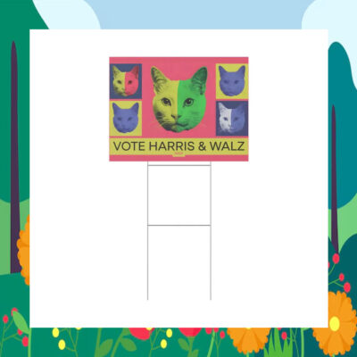 Official Cat Vote Harris & Walz 2024 Yard Signs