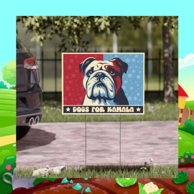 Official Dogs For Kamala 2024 Yard Signs