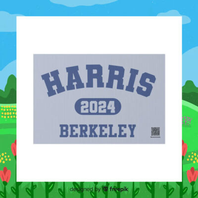 Official Harris 2024 Berkeley Yard Signs