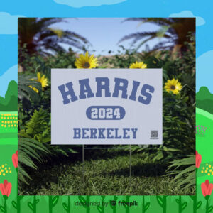 Official Harris 2024 Berkeley Yard Signs