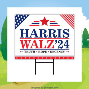 Official Harris Walz 24 Truth Hope Decency Yard Sign