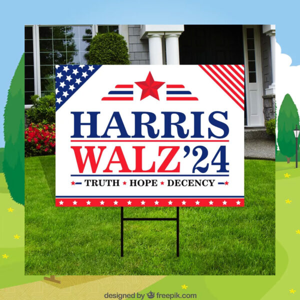 Official Harris Walz 24 Truth Hope Decency Yard Sign