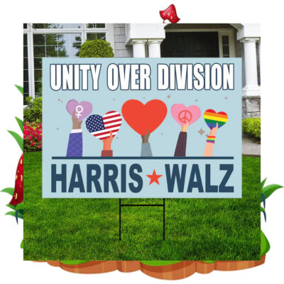 Official Harris Walz Unity Over Division Yard Signs