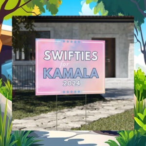 Official Swifties For Kamala 2024 Yard Signs