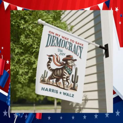 On Mt Way To Save Democracy Vote 2024 Harris Walz Flag