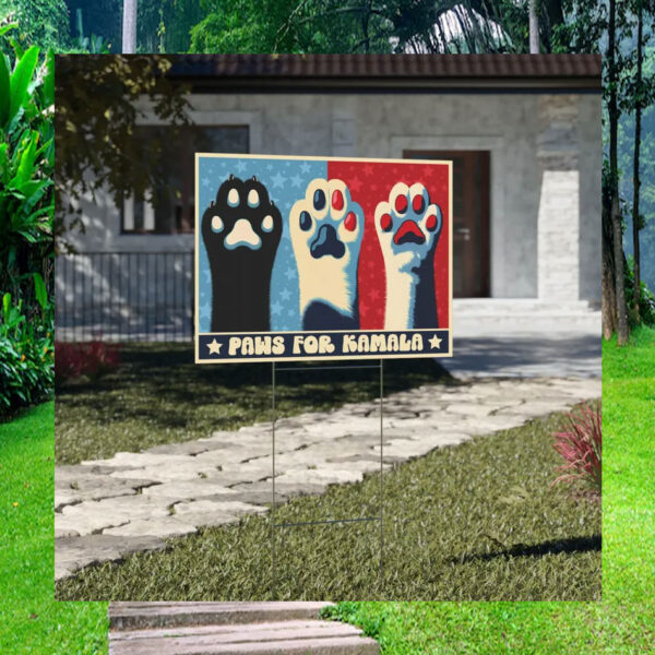 Paws For Kamala Harris Yard Signs