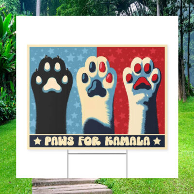 Paws For Kamala Harris Yard Signs
