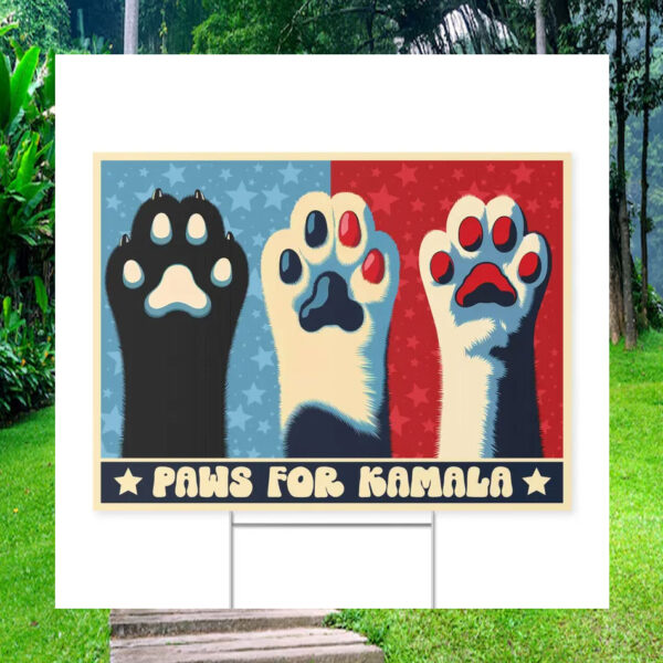 Paws For Kamala Harris Yard Signs