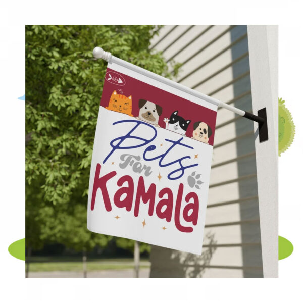 Pets For Kamala President Flag