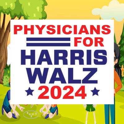 Physicians For Harris Walz 2024 Plastic Yard Sign