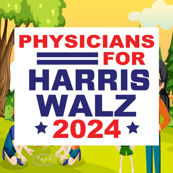 Physicians For Harris Walz 2024 Plastic Yard Sign