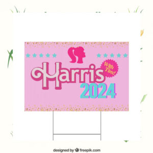Pink Harris With Tim 2024 Yard Sign