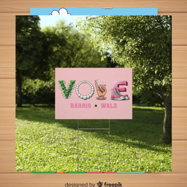 Pink Vote Harris Walz 2024 Yard Sign