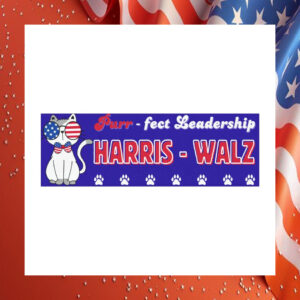 Purr - Fect Leadership Harris - Walz Car Magnet