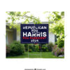 Republican For Harris For President 2024 Election Yard Sign