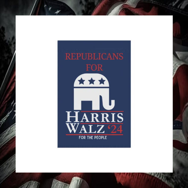 Republicans For Harris Walz 2024 For The People Garden Flag