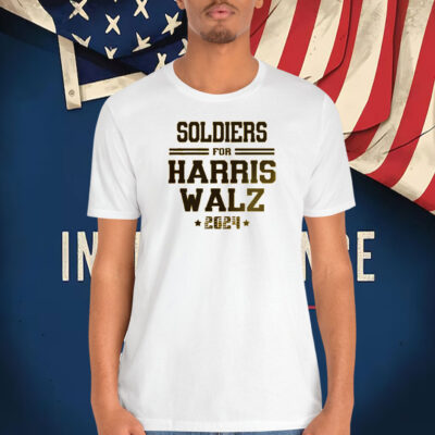 Soldier For Harris Walz 2024 Shirt