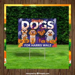 Spooky Dogs For Harris Walz Halloween Yard Sign