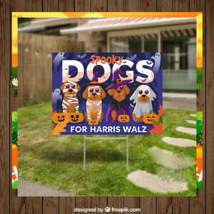 Spooky Dogs For Harris Walz Halloween Yard Sign