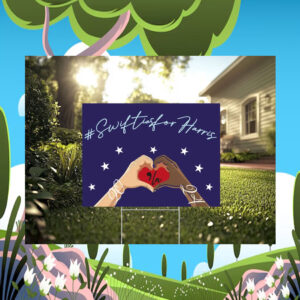 Swifties For Comma La Kamala 2024 Election Yard Sign