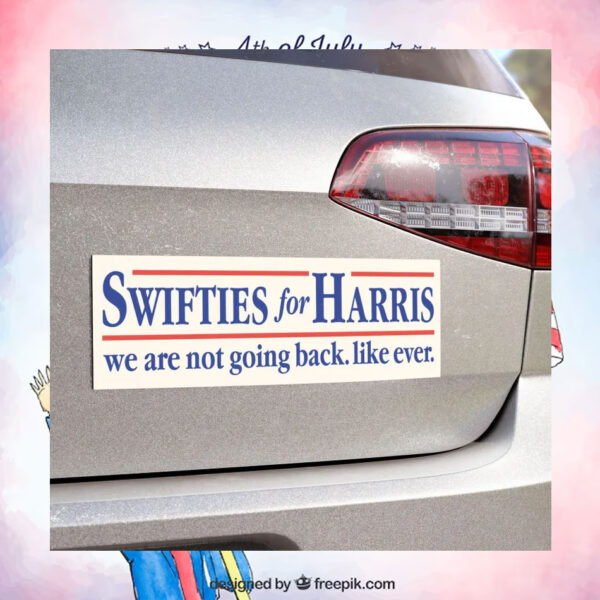 Swifties For Harris We Are Not Going Back. Like Ever Car Magnets