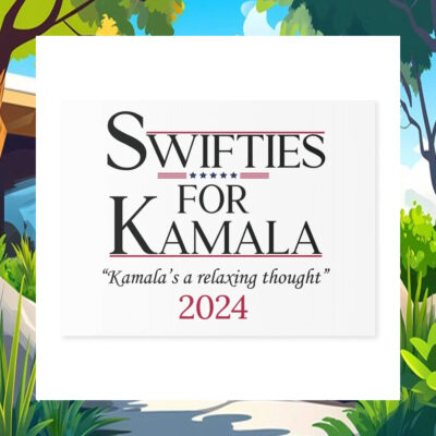 Swifties For Kamala "Kamala's A Relaxing Thought" Yard Sign