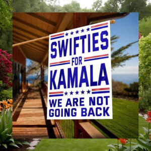 Swifties For Kamala We Are Not Going Back Flag