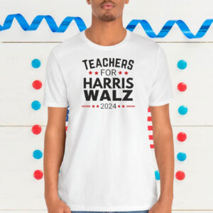 Teachers For Harris Walz 2024 Election Shirt