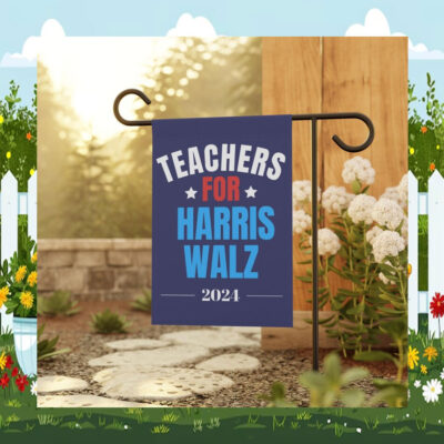 Teachers For Harris Walz 2024 Garden & House Flag