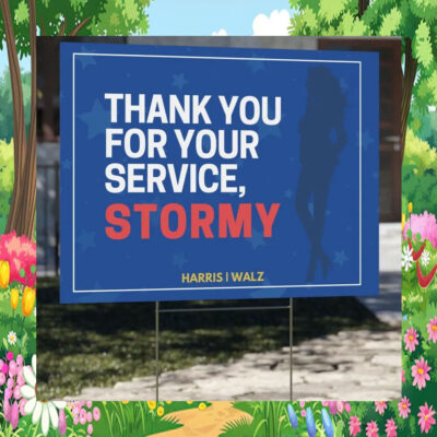 Thank You For Your Service, Stormy Harris Walz Yard Sign