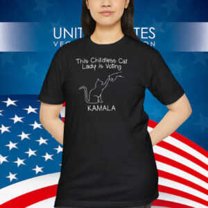 This Childless Cat Lady Is Voting Kamala 2024 Shirt