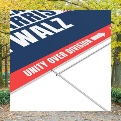 Unity Over Division Vote Kamala Harris Tim Walz Yard Sign