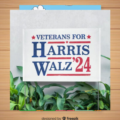 Veterans For Harris Walz 2024 President Yard Sign