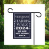 Veterans For Harris Walz 2024 We Are Not Going Back Flag