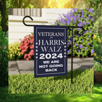 Veterans For Harris Walz 2024 We Are Not Going Back Flag