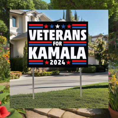 Veterans For Kamala 2024 Yard Signs