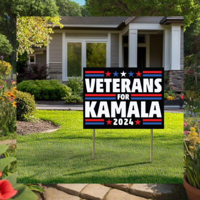 Veterans For Kamala 2024 Yard Signs
