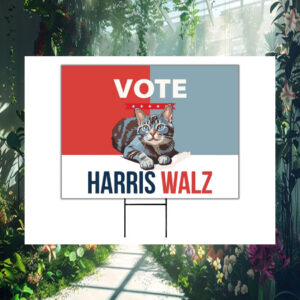 Vote Cat harris Walz 2024 Election Yard Sign