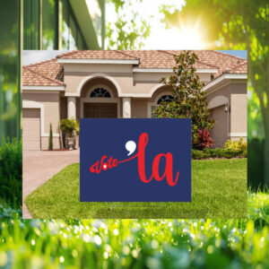Vote Comma La Harris 2024 Yard Sign