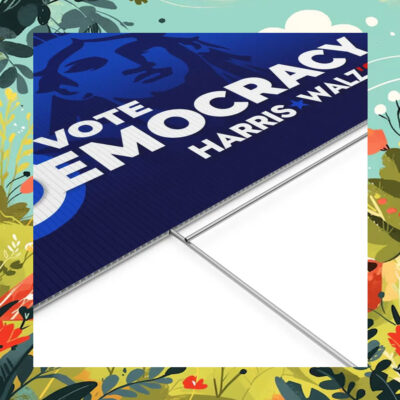 Vote Democracy Harris Walz 24 Plastic Yard Sign