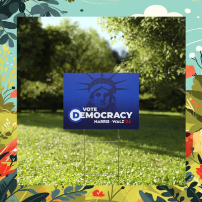 Vote Democracy Harris Walz 24 Plastic Yard Sign
