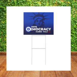 Vote Democracy Harris Walz 24 Plastic Yard Signs