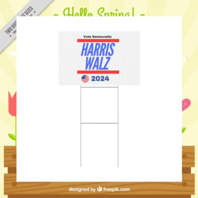Vote Democratic Harris Walz 2024 Yard Sign