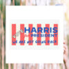 Vote Harris 24 For President We Are Not Going Back Car Magnets