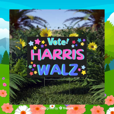 Vote Harris Walz 24 Election Yard Signs